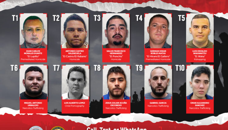 EEUU y México lanzan iniciativa “Se Busca Información” para capturar a 10 criminales en Sonora